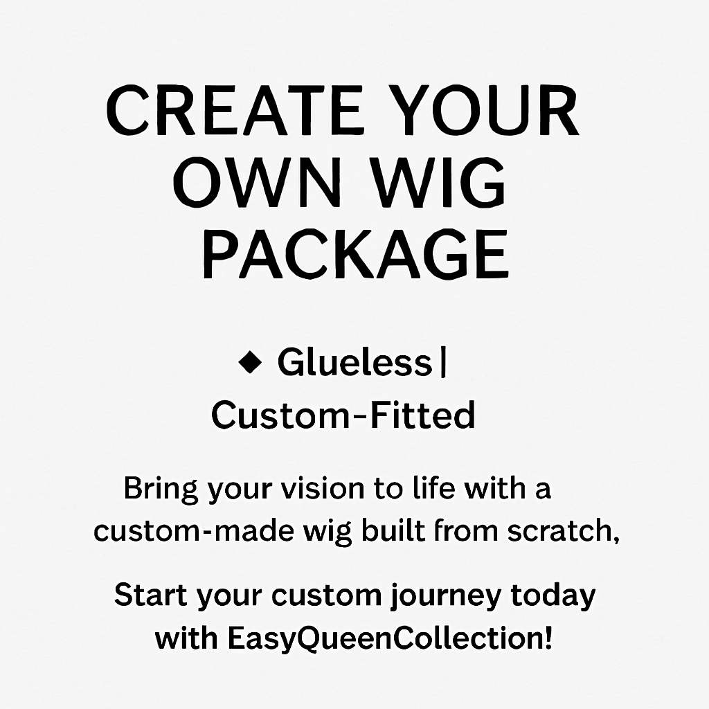 Custom Wig Package — Create Your Own Unit